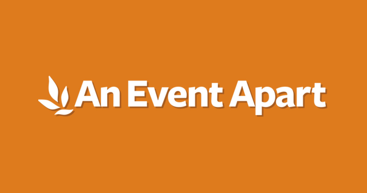 Lessons Learned at An Event Apart Crowley Webb